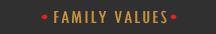 Family Values